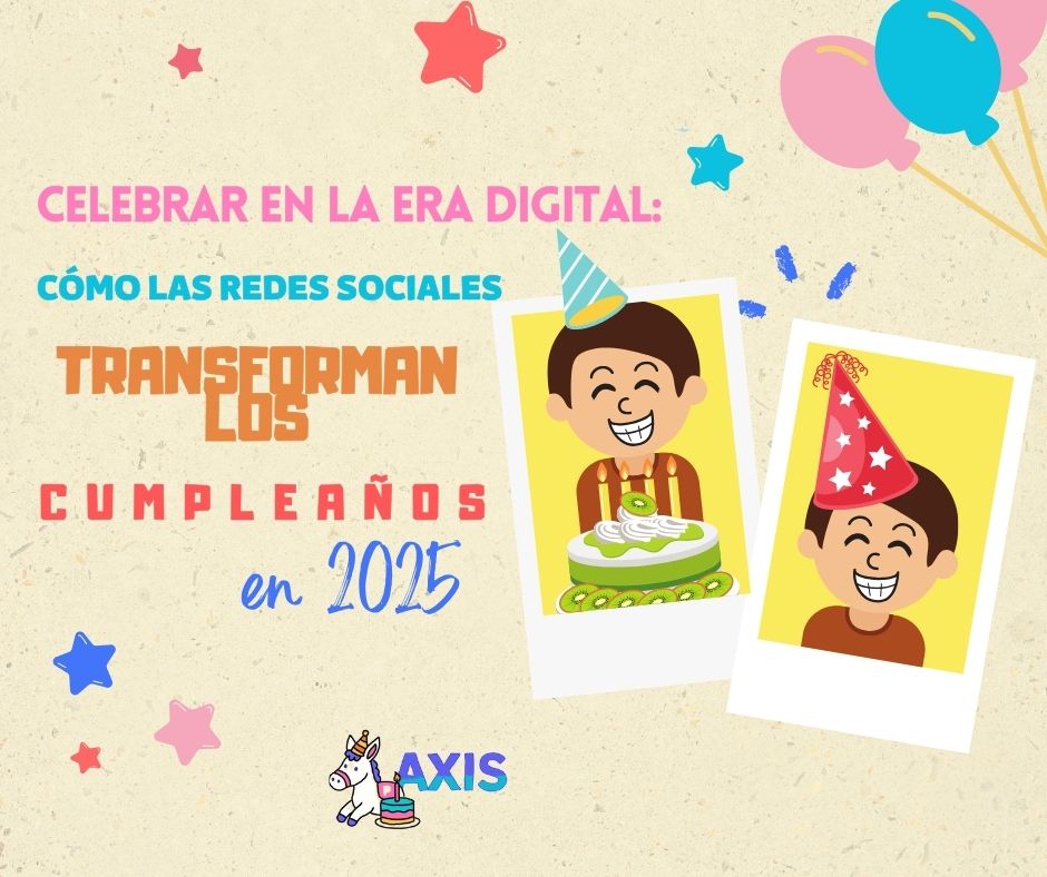 Celebrar en la era digital: cómo las redes sociales transforman los cumpleaños en 2025